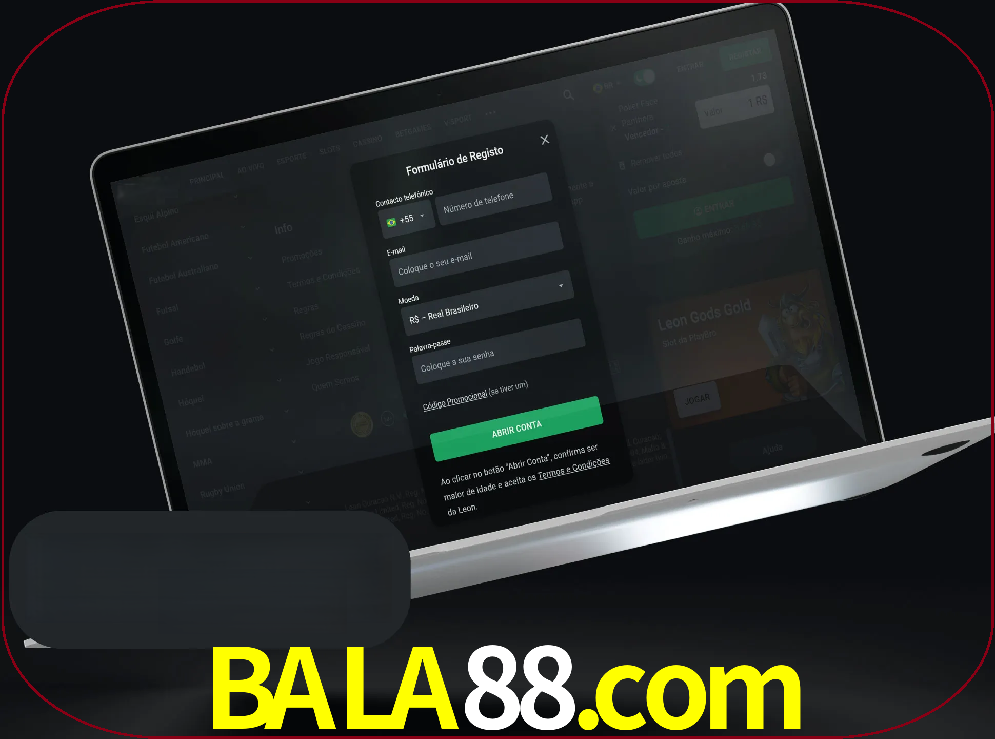 Abra o site da LeonBet e crie sua própria conta.