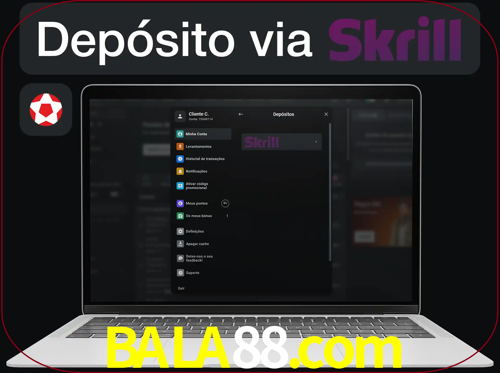 Fazer depósitos com Skrill.